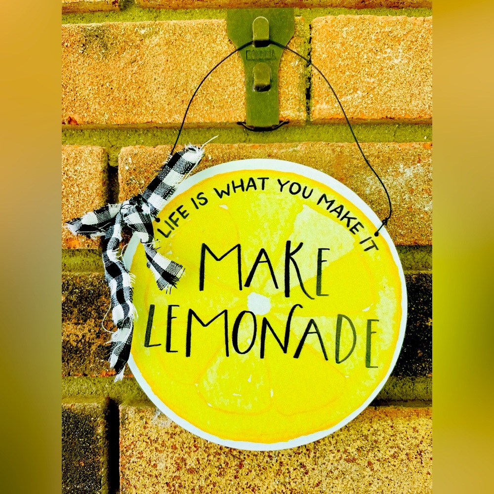 *Make Lemonade Hanging Sign